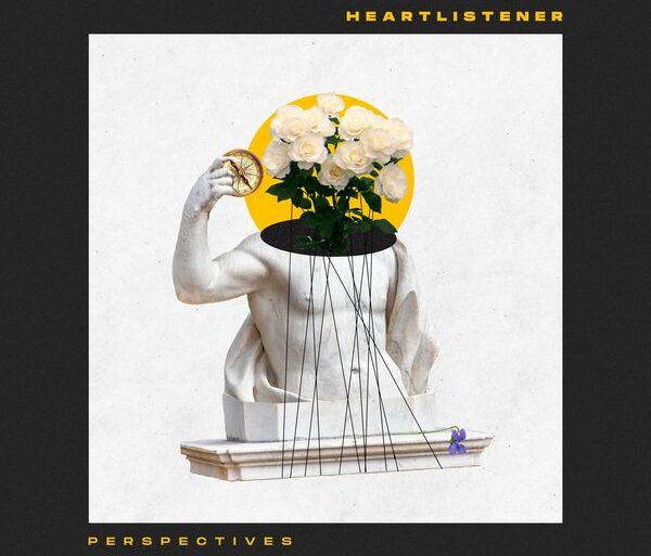 Heartlistener - Perspectives (2022)