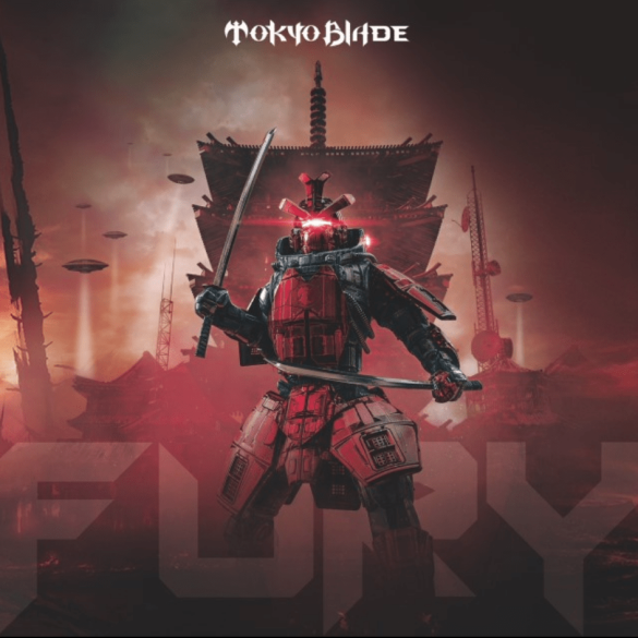 Tokyo Blade - Fury (2022)