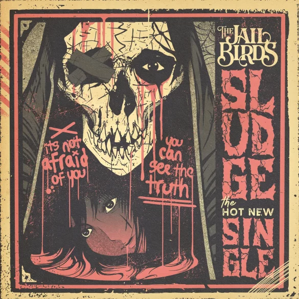 The Jailbirds - Sludge