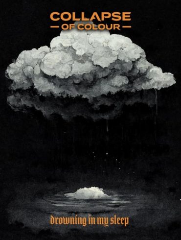 Collapse of Colour - Drowning in My Sleep