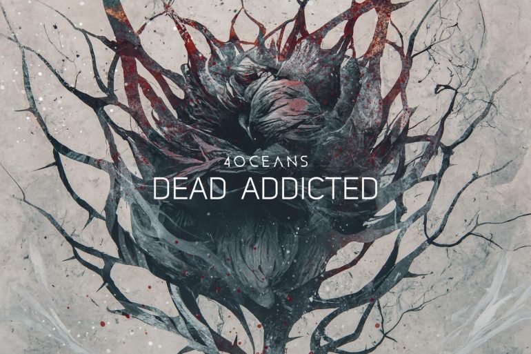 4 Oceans - Dead Addicted