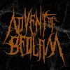 Advent of Bedlam - The Stench of Your Faith