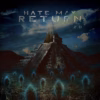 Hate May Return - Rise of Ramses