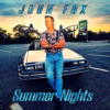 John Fox - Summer Nights