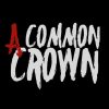 A Common Crown - Heartless
