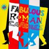 The Fabulous Roman Candles - Drone On