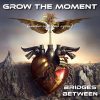 Bridges Between - Another Right Now Again