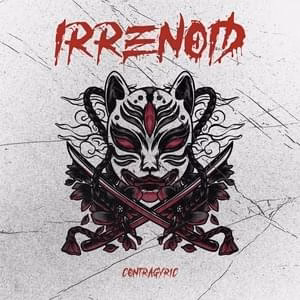 Irrenoid - Contragyric