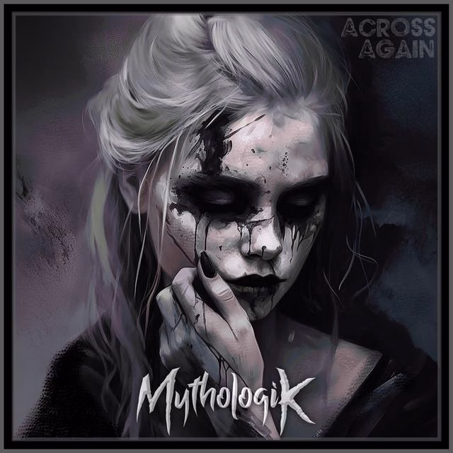 Mythologik - Across Again
