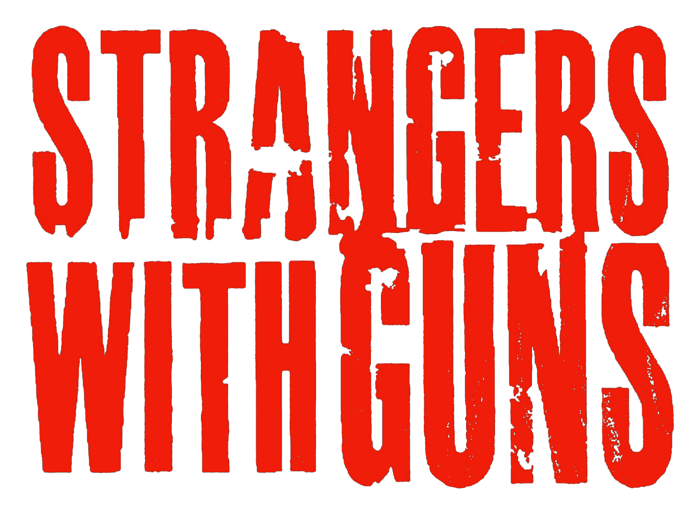 Strangers With Guns - Millions Of Dead Cops