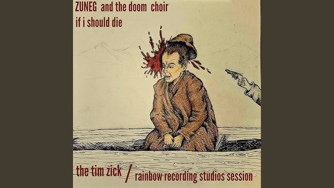 Zuneg feat. the doom_choir - if i should die
