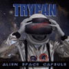 Trypan - Alien Space Capsule