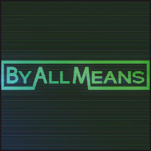 By All Means - Tinder/Swing