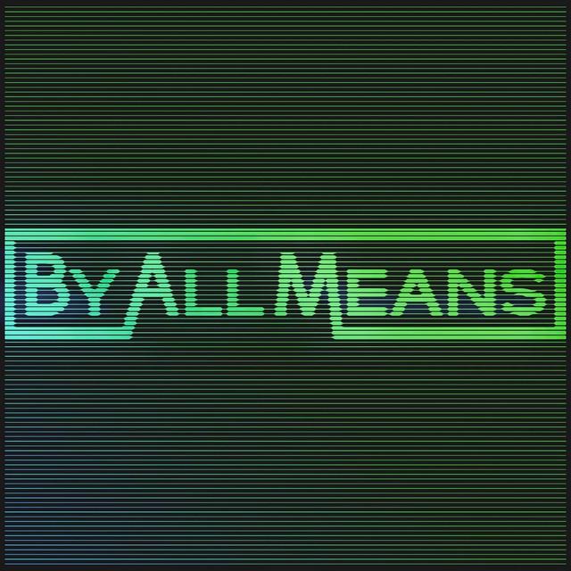By All Means - Tinder/Swing