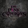 The Pink Cowboys - Pain Desciple