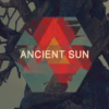 Ancient Sun - Dig You Up