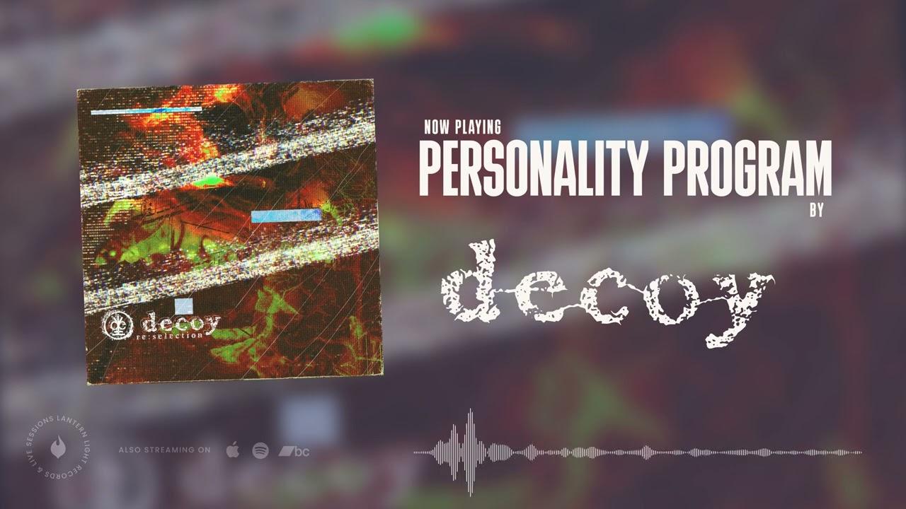 Decoy - Personality Program
