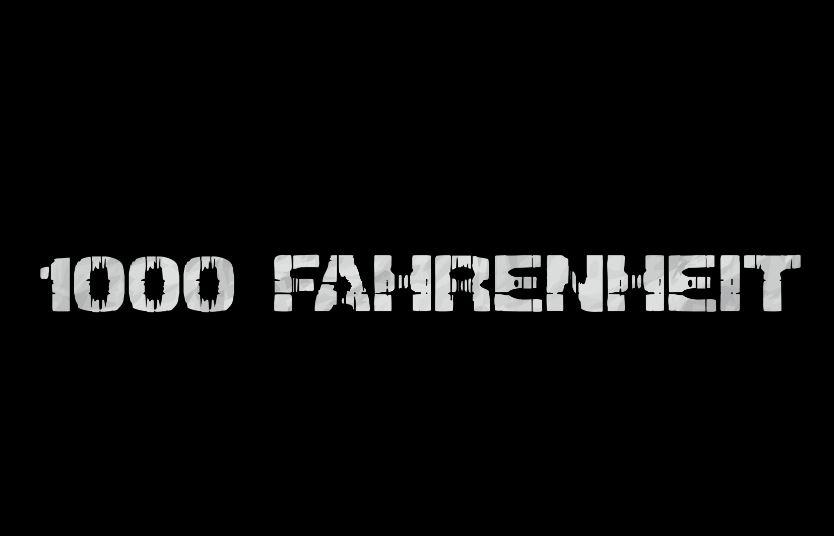 1000 Fahrenheit - Sex, Drugs, Rock & Roll