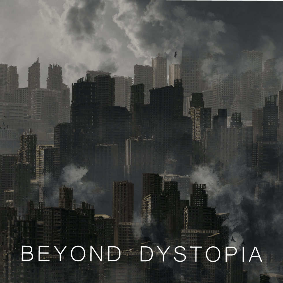 Beyond Dystopia - Silence
