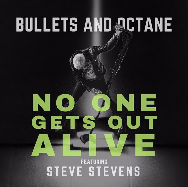 Bullets and Octone - No One Gets Out Alive
