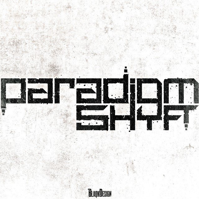 Paradigm Shyft - Can't Be Saved