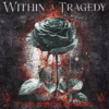 Within a Tragedy - Darkness