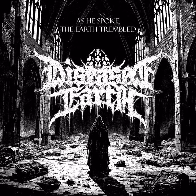 Diseased Earth - As He Spoke, The Earth Trembled