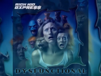 Rich Kid Express - Dysfunctional