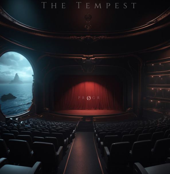 Prøgr - The Tempest