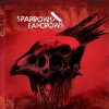 Sparrows Eat Crows - Blood