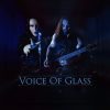 Voice Of Glass - Shadow of a Dream