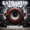 Katharein - Firebreak