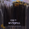 dead undying - The Great Meltdown