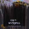 dead undying - The Great Meltdown
