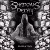 Shadows Decay - Bringer of Death