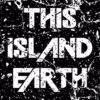 This Island Earth - This Way