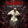 I only exist as frequency - THE WORLD'S FUCKED