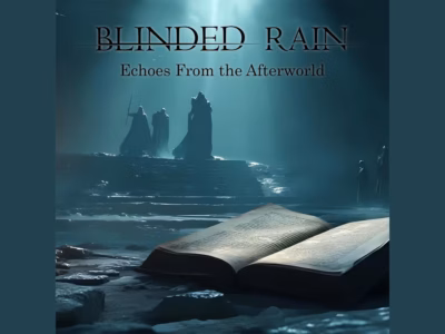 Blinded Rain – Echoes from the Afterworld