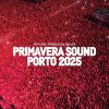 Primavera Sound Porto 2025: The festival's daily line-up defined