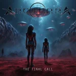 ArcterrA - The Final Call