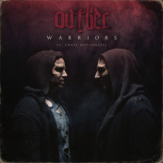 OVTLIER - Warriors