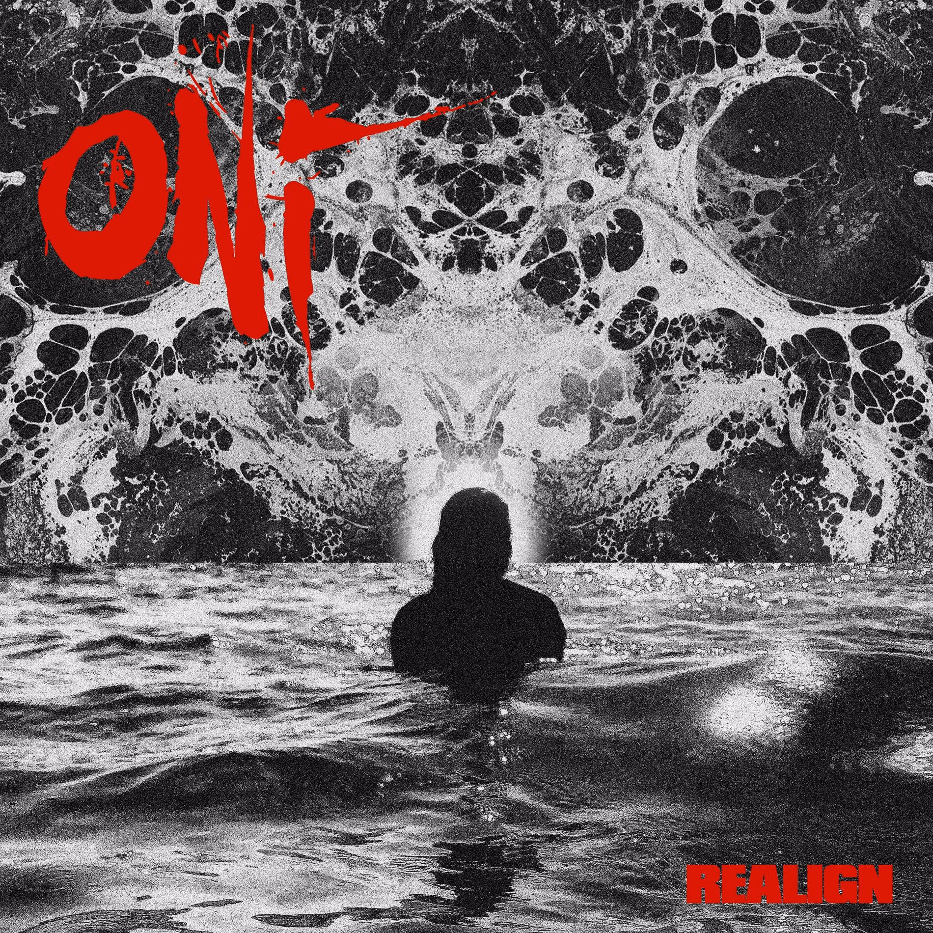 Oni - Realign