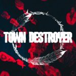 Town Destroyer - Clique
