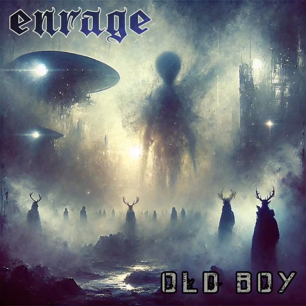 Enrage – OLD BOY