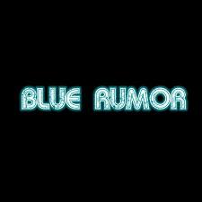 Blue Rumor - Know-It-All