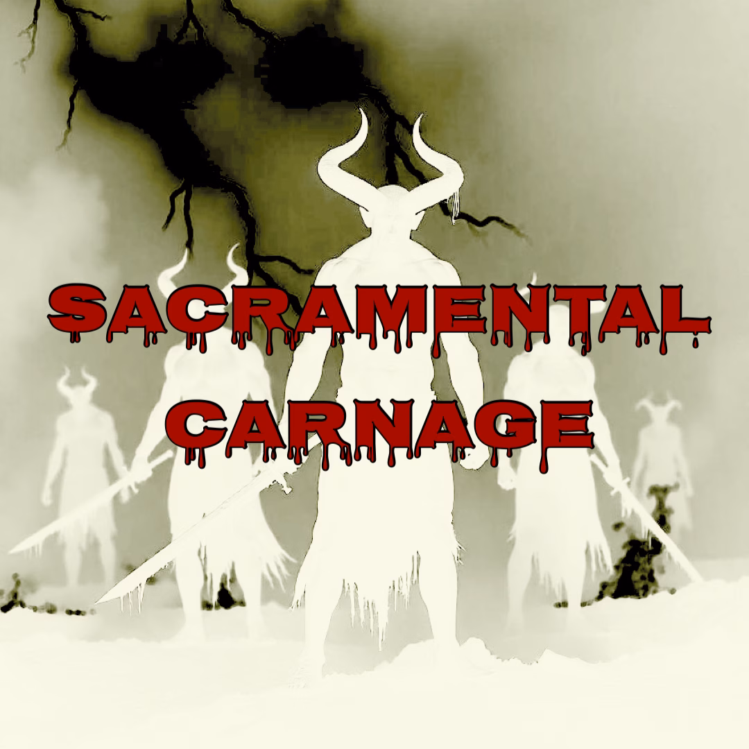 Sacramental Carnage - Reclaiming My Soul