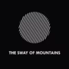 The Sway of Mountains - Gates of Gold