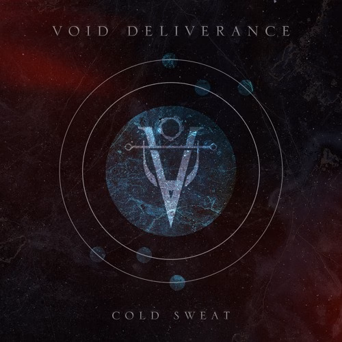 Void Deliverance - Cold Sweat