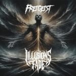 Illusions Fade - Schicksalsschmied
