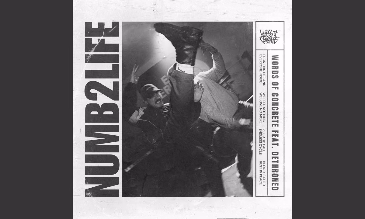 Words of Concrete – Numb 2 Life